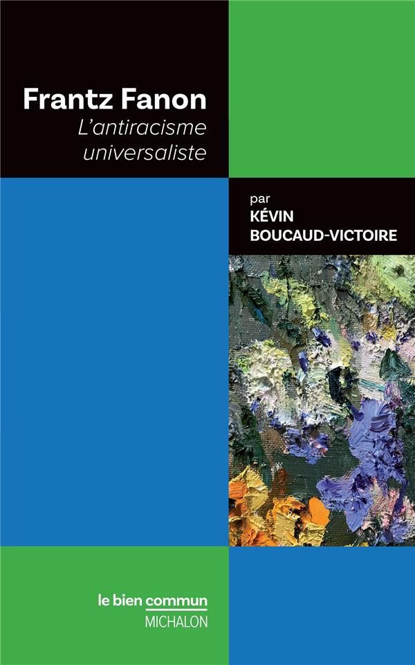 Frantz Fanon par Kevin Boucaud-Victoire
