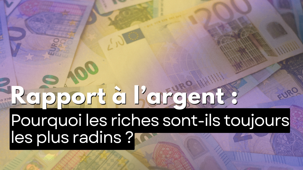Pourquoi les riches sont-ils toujours les plus radins ?