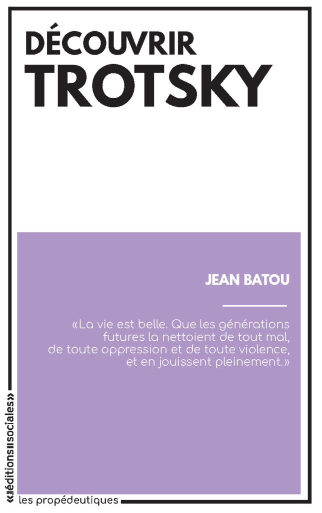 Découvrir Trotsky