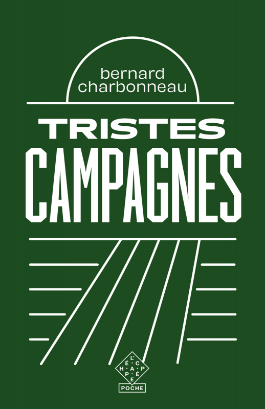 Tristes Campagnes